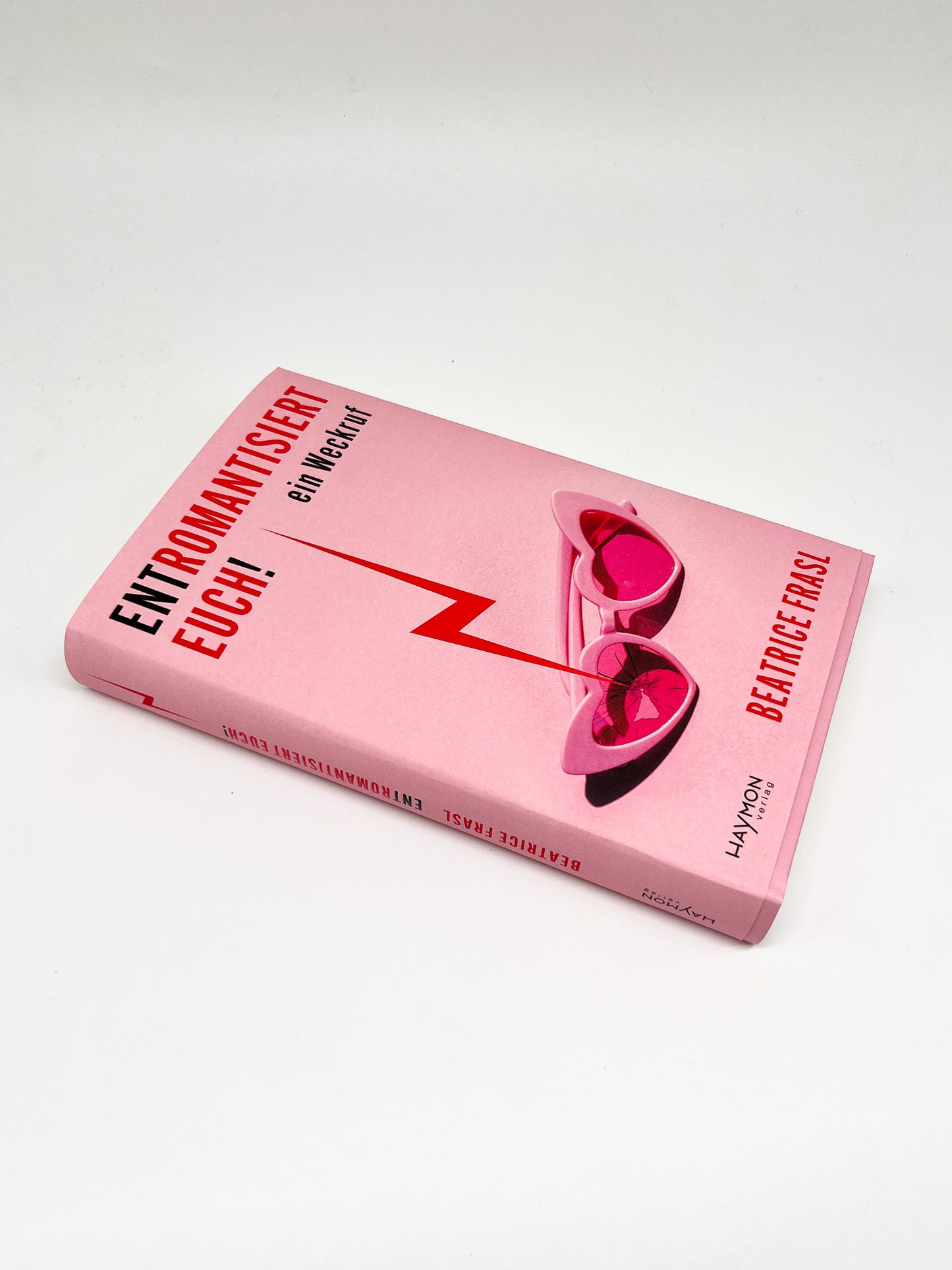 Entromantisiert euch! | Buch