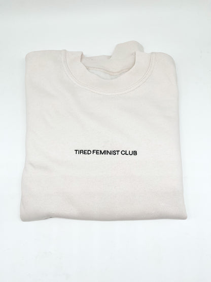 Tired Feminist Club | Oversized Unisex Pullover