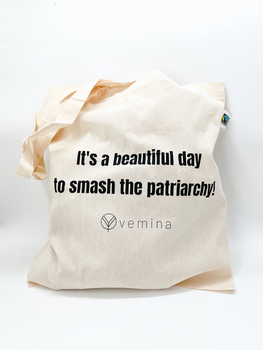 It's a beautiful day to smash the patriarchy! | Tote bag