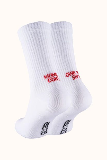 Women don't owe you sh*t | Socken